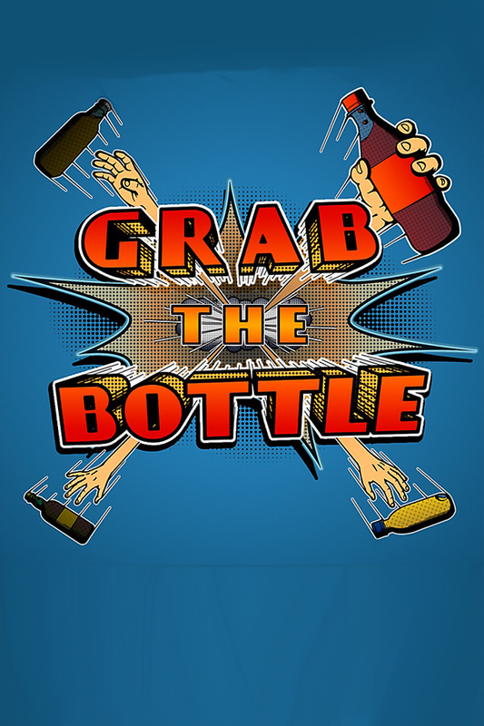 Grab the Bottle