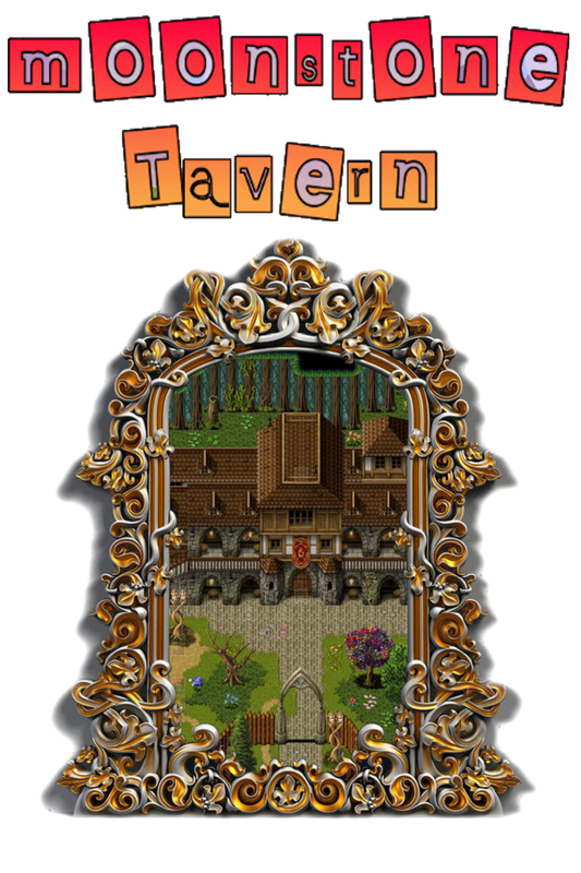 Moonstone Tavern - A Fantasy Tavern Sim!