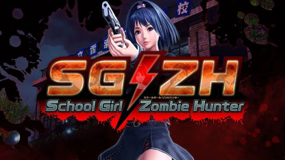 SG/ZH: School Girl/Zombie Hunter