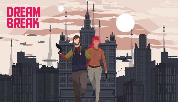 DreamBreak