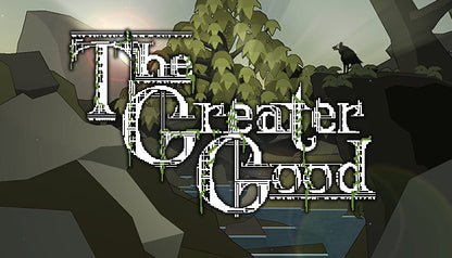 The Greater Good