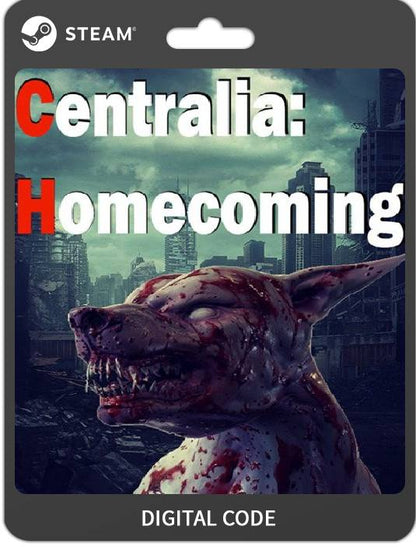 Centralia: Homecoming