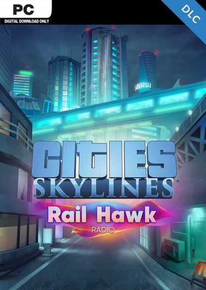 Cities: Skylines - Rail Hawk Radio (DLC) (Steam)