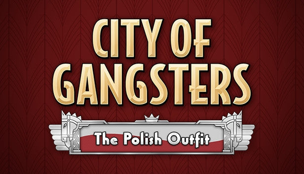 City of Gangsters: The Polish Outfit (DLC)