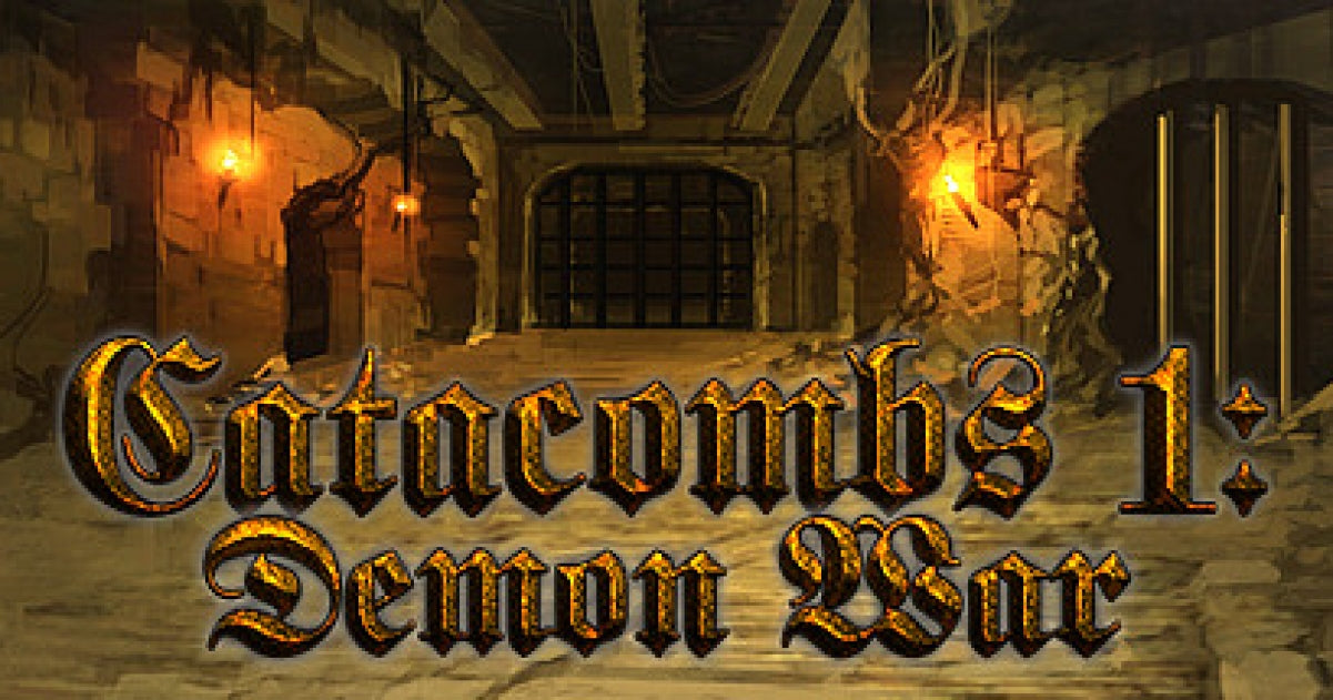 Catacombs 1: Demon War