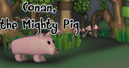 Conan the mighty pig