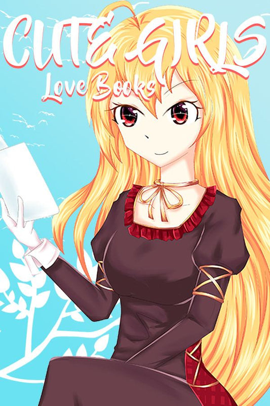 Cute Girls Love Books