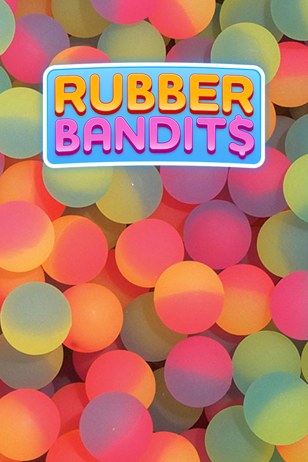 Rubber Bandits (Steam)