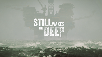 Still Wakes the Deep (Steam)