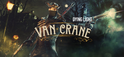 Dying Light: Van Crane Bundle