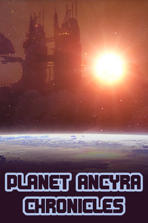Planet Ancyra Chronicles