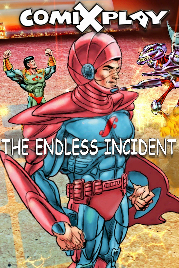 ComixPlay #1: The Endless Incident