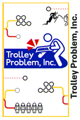 Trolley Problem Inc.