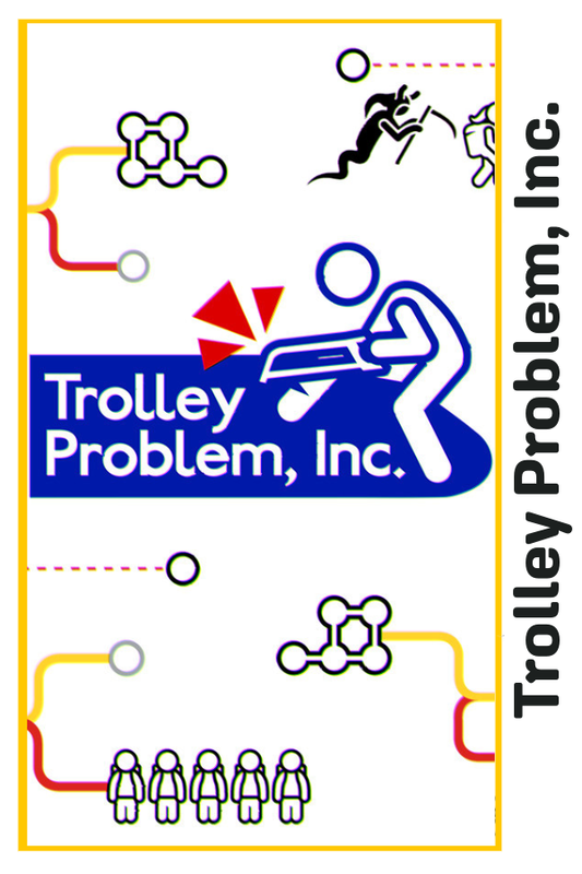 Trolley Problem Inc.