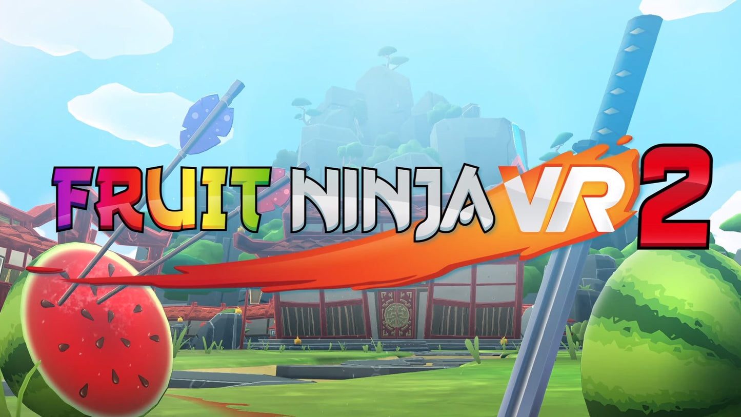 Fruit Ninja VR 2 (Steam)