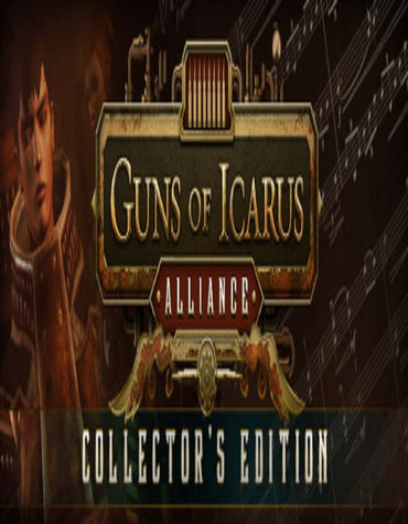 Guns of Icarus Alliance Collector's Edition