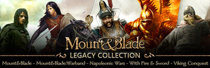 Mount &amp; Blade Legacy Collection