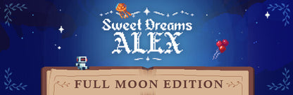 Sweet Dreams Alex