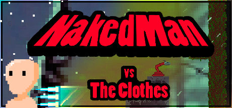 NakedMan Vs The Clothes