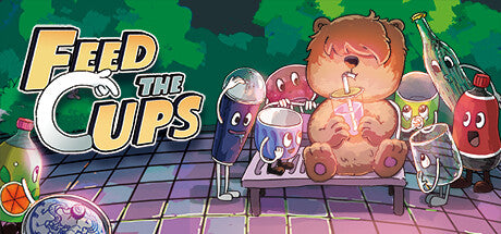 Feed the Cups (Steam)