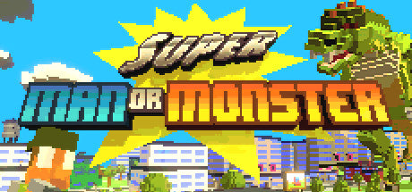 Super Man or Monster