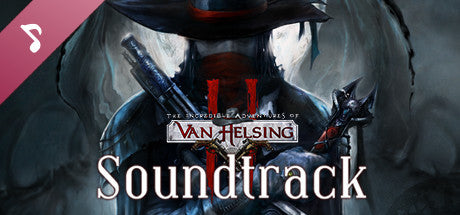 The Incredible Adventures of Van Helsing II + OST