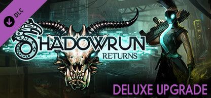 Shadowrun Returns - Deluxe Upgrade (DLC)