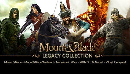 Mount &amp; Blade Legacy Collection