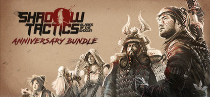 Shadow Tactics: Blades of the Shogun (Anniversary Bundle)