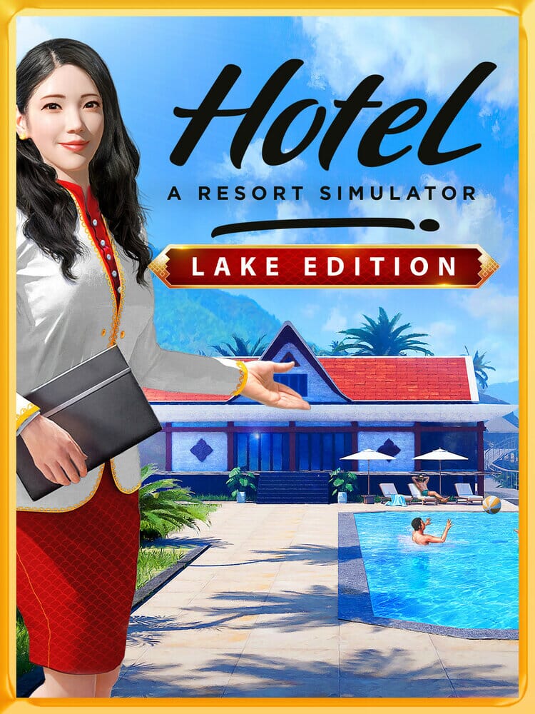 Hotel: A Resort Simulator (Lake Edition)