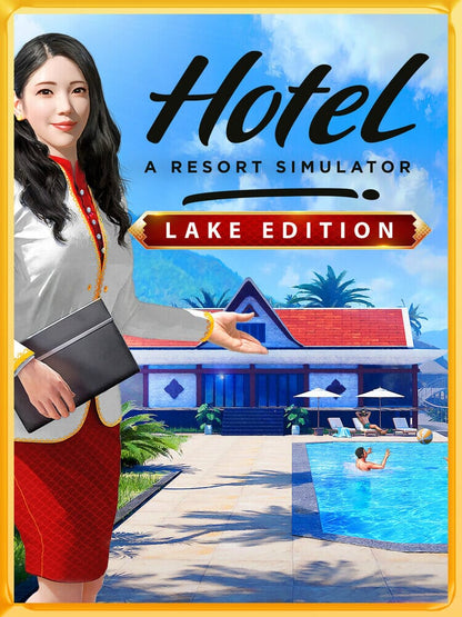 Hotel: A Resort Simulator (Lake Edition)