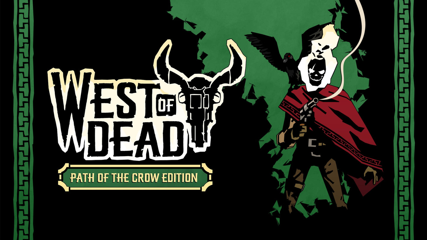 West of Dead: The Path of the Crow Deluxe Edition