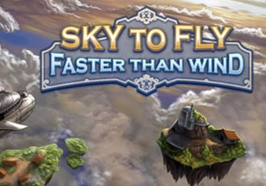 Sky To Fly: Faster Than Wind