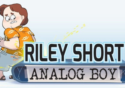 Riley Short: Analog Boy - Episode 1