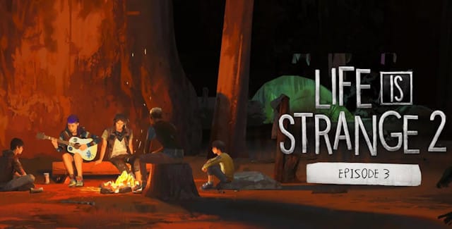 Life is Strange 2 - Episode 3