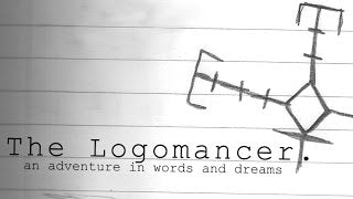 The Logomancer
