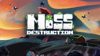 Moss Destruction