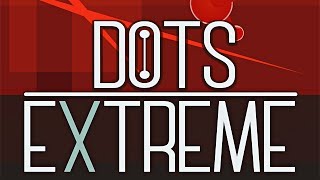 Dots eXtreme