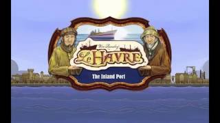 Le Havre: The Inland Port