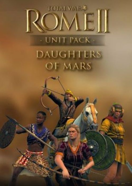 Total War: ROME II - Daughters of Mars (DLC)