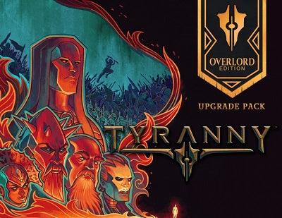 Tyranny - Overlord Edition Upgrade Pack (DLC)