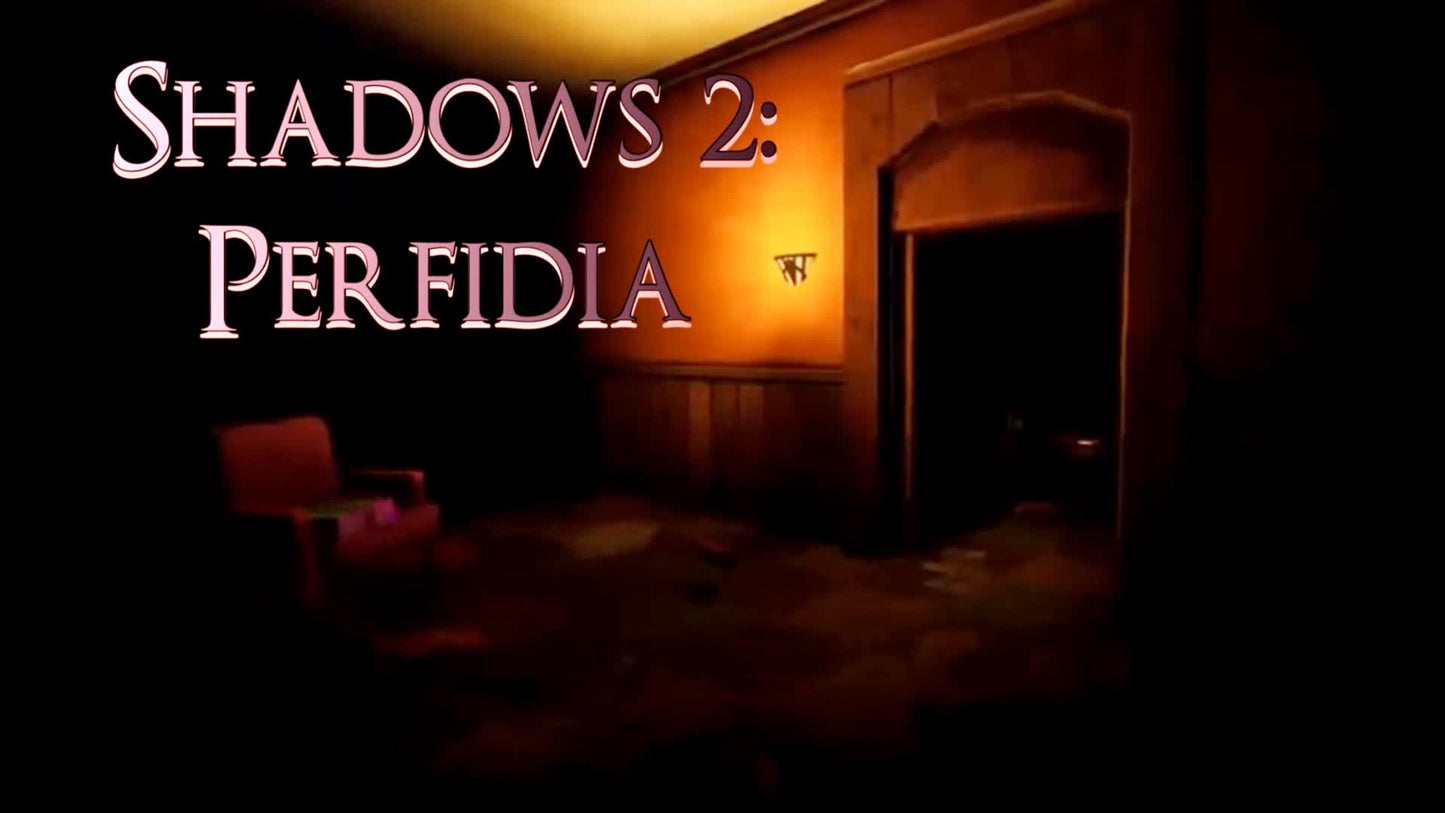 Shadows 2: Perfidia