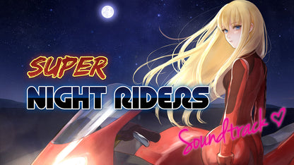 Super Night Riders