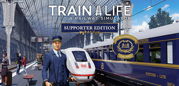 Train Life (Supporter Edition)